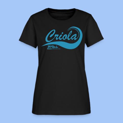 CRIOLA - Women's T-Shirt