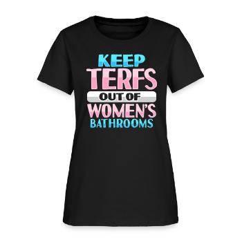 No Terfs Transfeminism Trans Person - Women's T-Shirt - black - Front