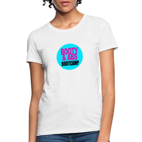 BOOTY & ABS BOOTCAMP - Women's T-Shirt