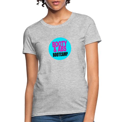 BOOTY & ABS BOOTCAMP - Women's T-Shirt
