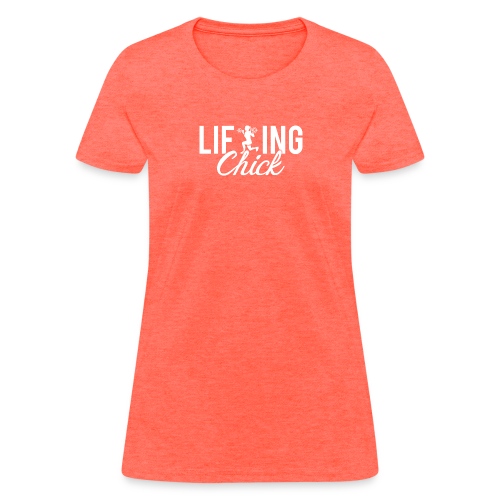 Lifting Fitness Chick - Women's T-Shirt