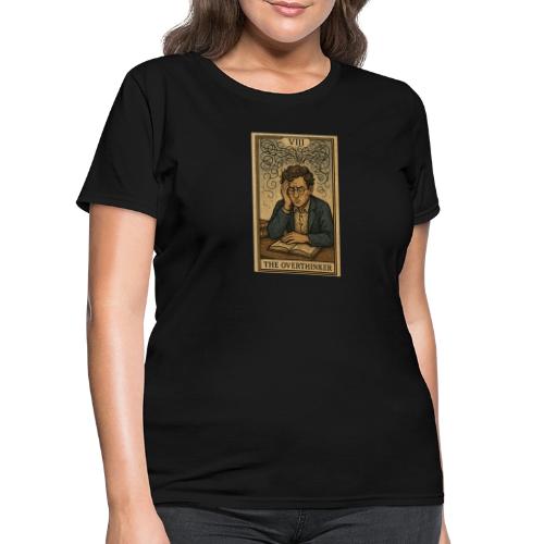 The Overthinker Tarot - Women's T-Shirt