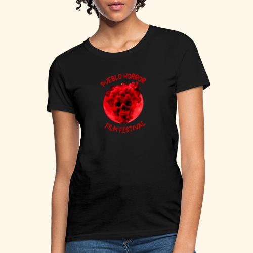 PUEBLO HORROR FILM FESTIVAL - Women's T-Shirt