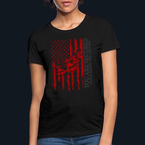 You are Secured To Fly Above The Ground - Women's T-Shirt