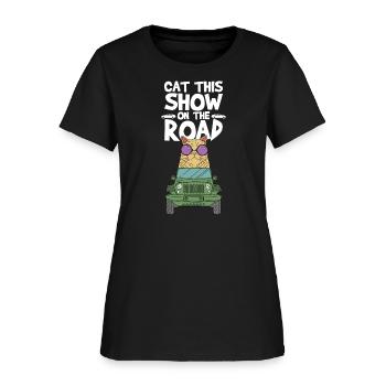 Cat This Show On The Road Pun - Women's T-Shirt - black - Front