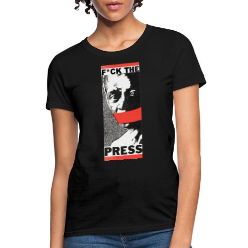 Eff the Press - Women's T-Shirt