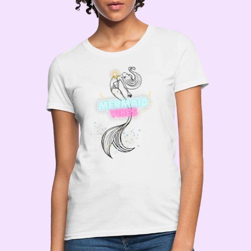 Mermaid Vibes Design - Women's T-Shirt
