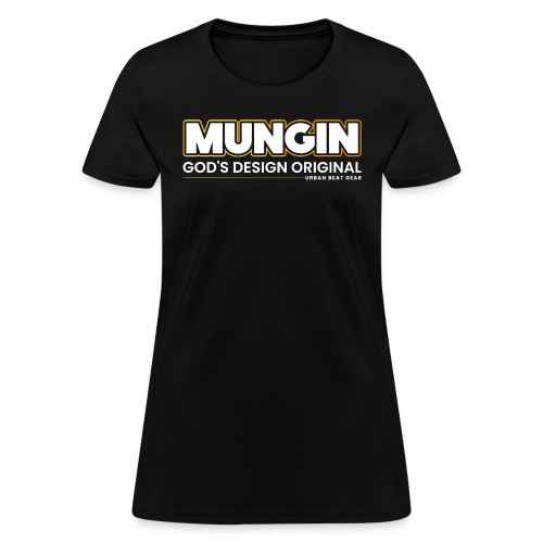 Mungin Family Brand - Women's T-Shirt