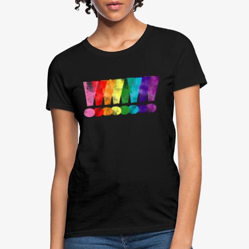 Distressed Gilbert Baker LGBT Pride Exclamation - Women's T-Shirt