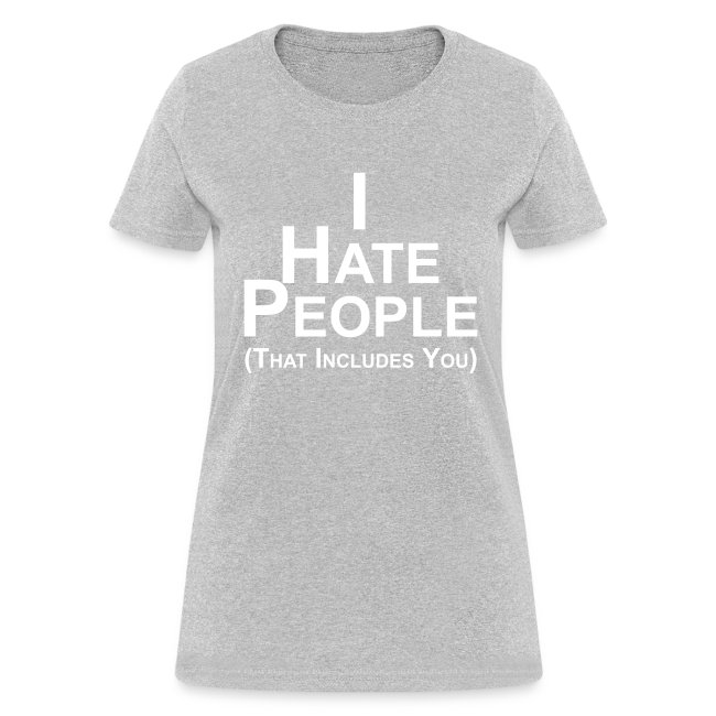 I Hate People (women)