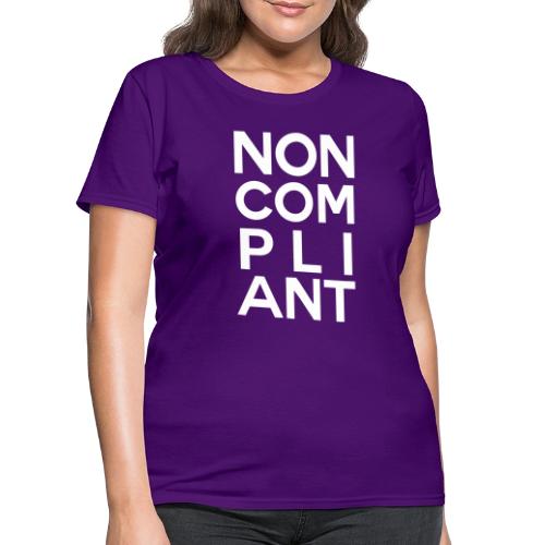 NOT GONNA DO IT (COLOR) - Women's T-Shirt