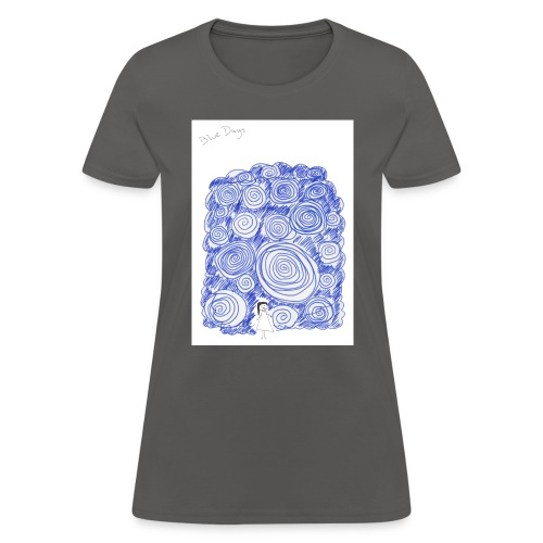 Blue Days - Women's T-Shirt