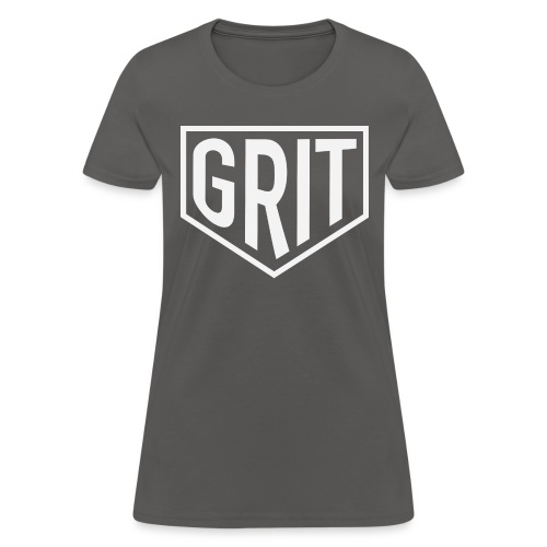 GRIT - Women's T-Shirt