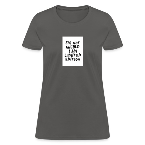 life 34 funny quotes you will absolutely love - Women's T-Shirt