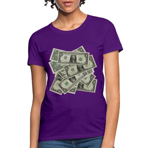Pile Of Money - Women's T-Shirt