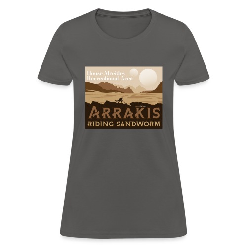 ARRAKIS RIDING SANDWORM - Women's T-Shirt