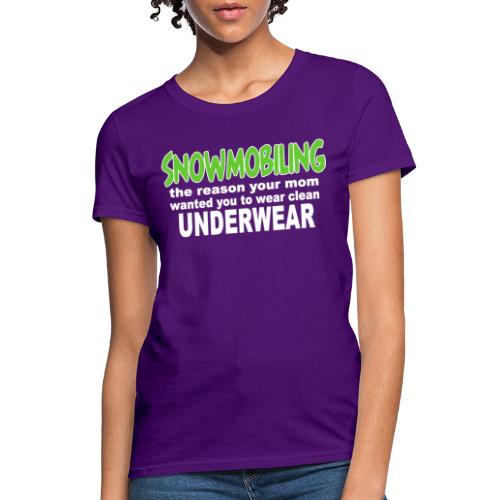 Snowmobiling Underwear - Women's T-Shirt