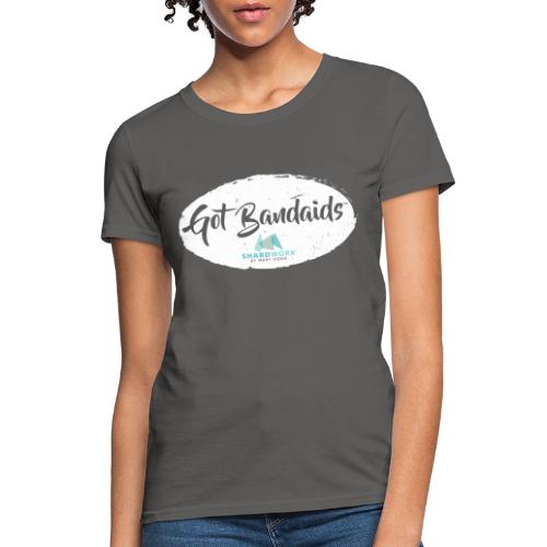 2 GotBandaids - Women's T-Shirt