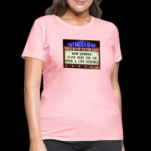 Cult Radio Marquee Now Showing - Women's T-Shirt