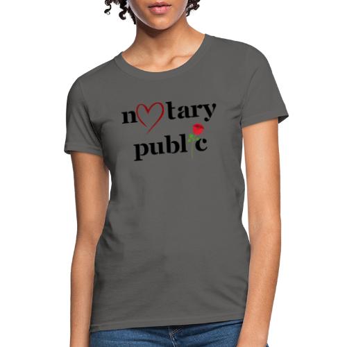 Valentines Notary - Women's T-Shirt