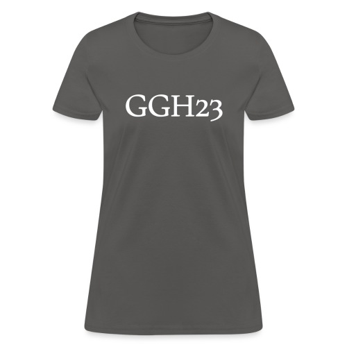 White GGH23 Text - Women's T-Shirt