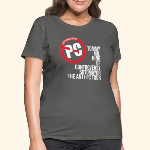 Anti PC Tour - Women's T-Shirt
