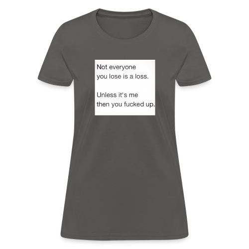 Getting Over - Women's T-Shirt