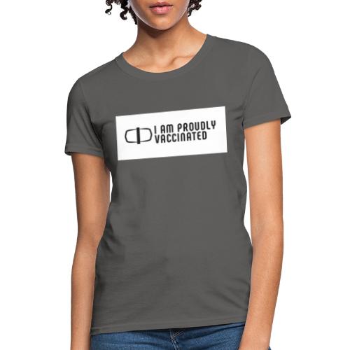 FOR THE VACCINATED - Women's T-Shirt