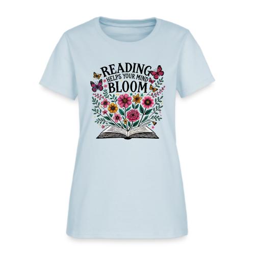 Reading Helps Your Mind Bloom - Women's T-Shirt