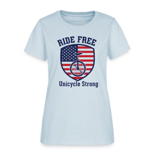 Ride Free Uni Strong - Women's T-Shirt