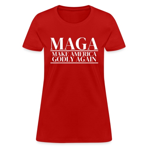 MAGA Make America Godly Again - Women's T-Shirt