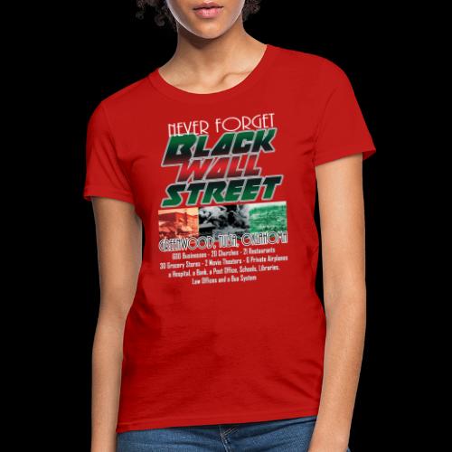 Black Wall Street draft (A variant) - Women's T-Shirt