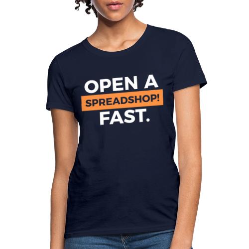 Open a Spreadshop - Women's T-Shirt