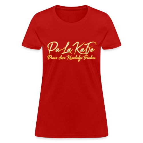 Peace, Love, Knowledge and Freedom 2.0 - Women's T-Shirt