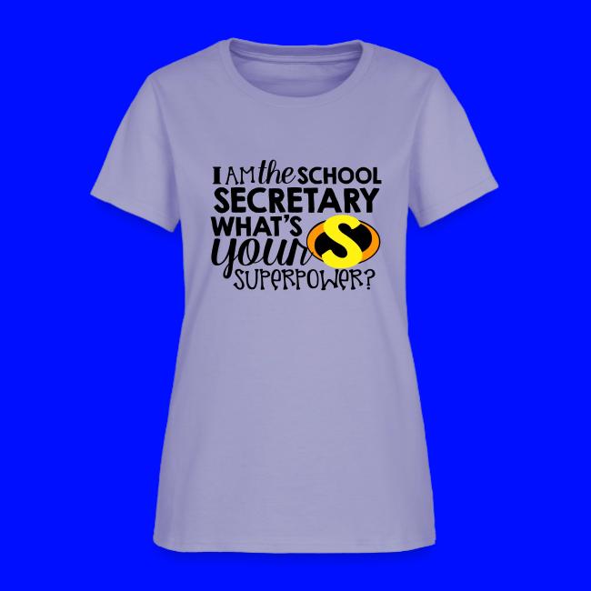 I'm the School Secretary What's Your Superpower