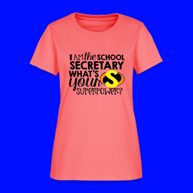 I'm the School Secretary What's Your Superpower