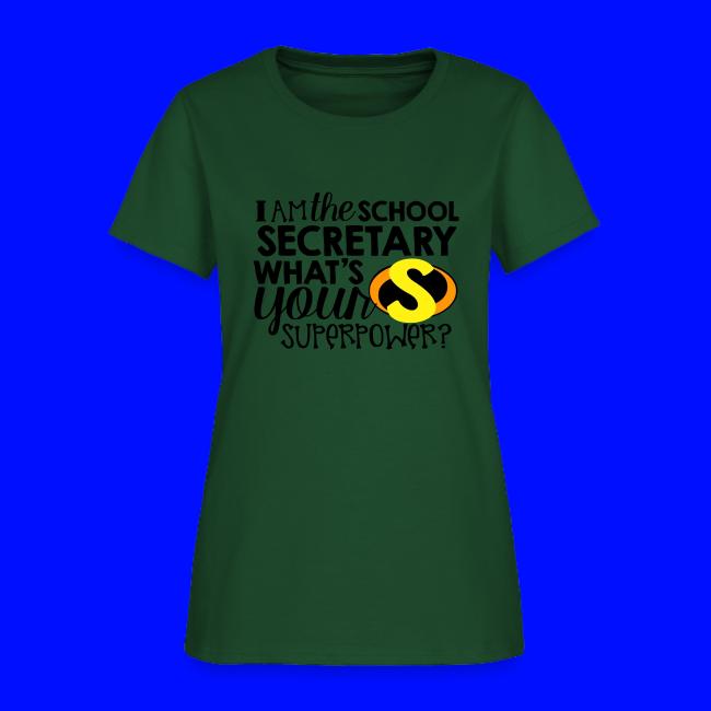 I'm the School Secretary What's Your Superpower