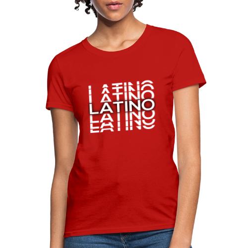 Latino - Women's T-Shirt