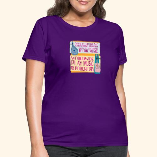 Play Music on the Porch Day 2023 - Women's T-Shirt