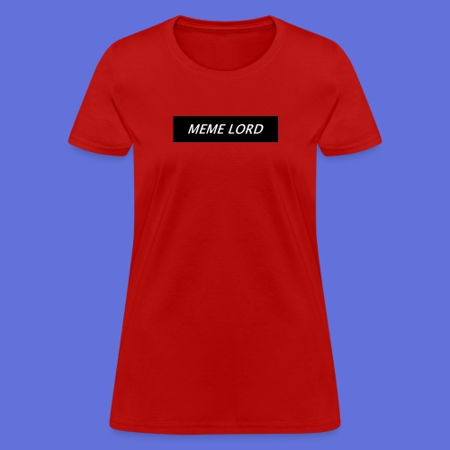 Meme Lord - Women's T-Shirt