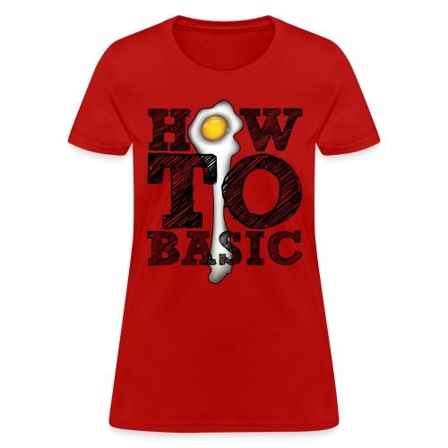 how to basic01 - Women's T-Shirt