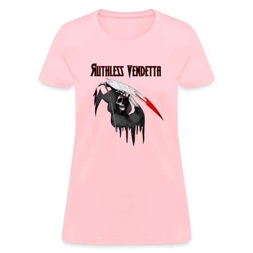 reaper with ruthless vendetta - Women's T-Shirt