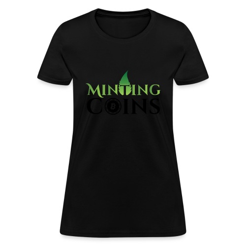 Minting Coins - Women's T-Shirt