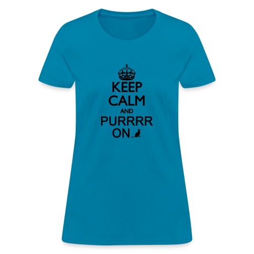 Keep Calm and Purrr On - Women's T-Shirt