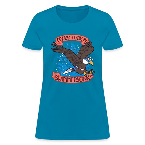 Proud To Be A Swimmerican - Women's T-Shirt