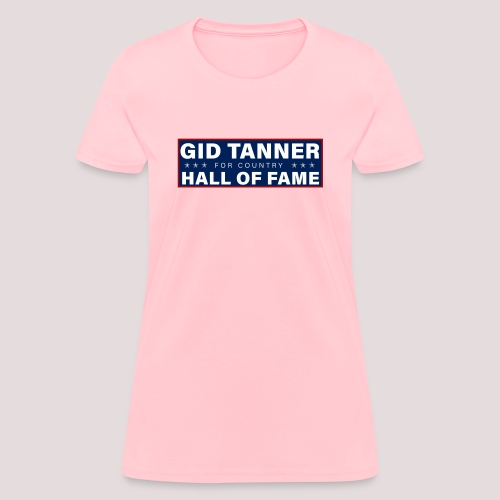 Gid for HOF - Women's T-Shirt