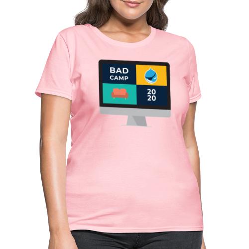 BADCamp2020 Online - Women's T-Shirt