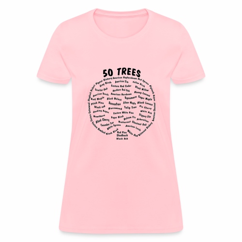 50 Trees Arbor Day Arborist Plant Tree Forest Gift - Women's T-Shirt