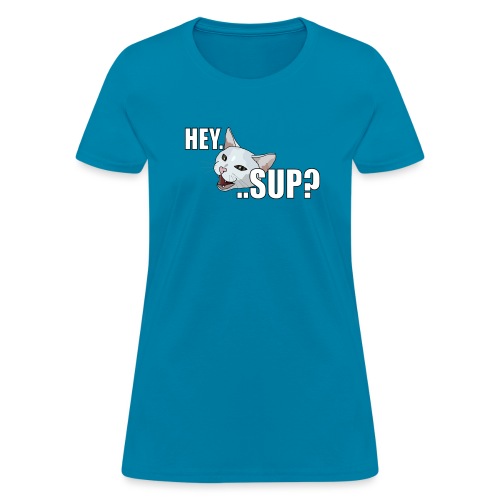 heysupfinal - Women's T-Shirt
