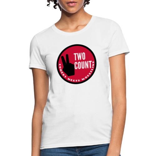 The Two Count Show Shirt - Women's T-Shirt